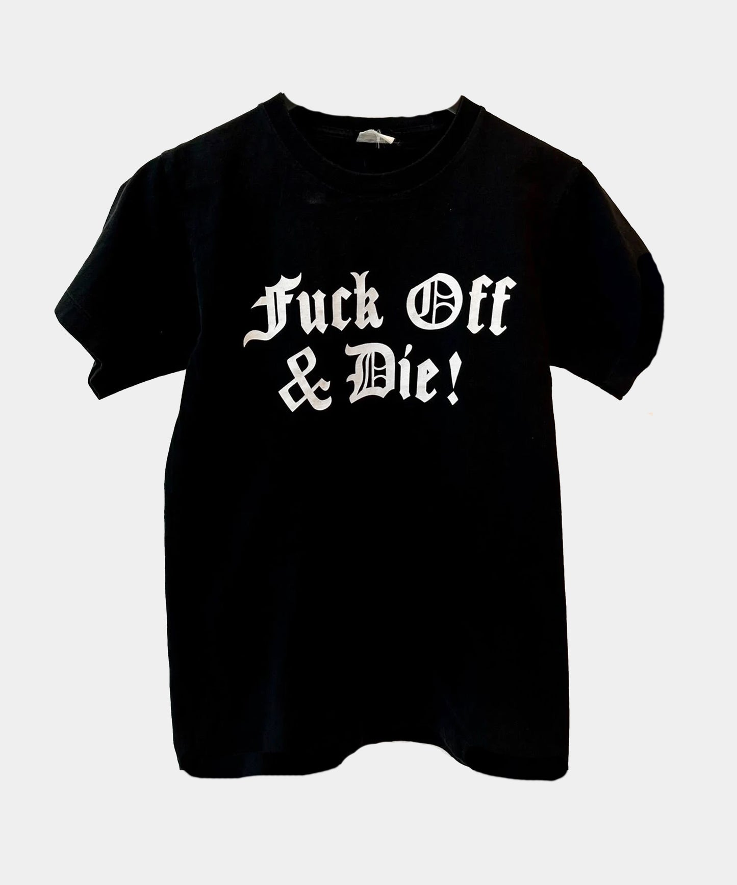 Vintage FUCK OFF & DIE Single Stitch Black Shirt INSANE